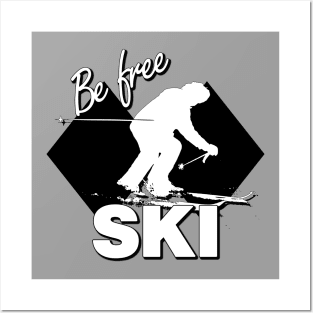 Double Black Diamond Ski Level Design with Downhill Skier and Be Free SKI Quote Posters and Art